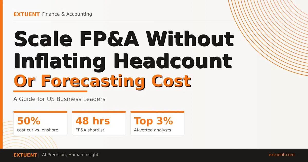 How CFOs Are Building Remote FP&A Teams to Scale Forecasting Without Inflating Headcount Costs